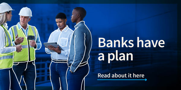decorative image with the text banks have a plan, read about it here