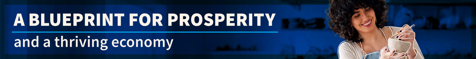 A blueprint for prosperity and a thriving economy